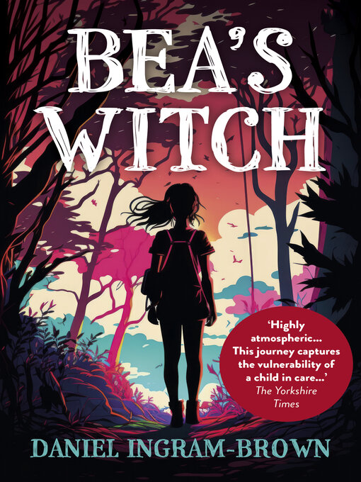 Title details for Bea's Witch by Daniel Ingram-Brown - Available